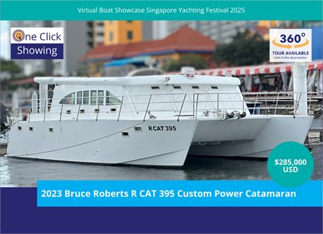2023 Bruce Roberts R CAT 395 Custom Power Catamaran for Sale in Singapore